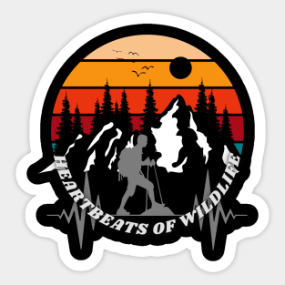 The Heartbeats of Wildlife Echo Through the Mountains Sticker